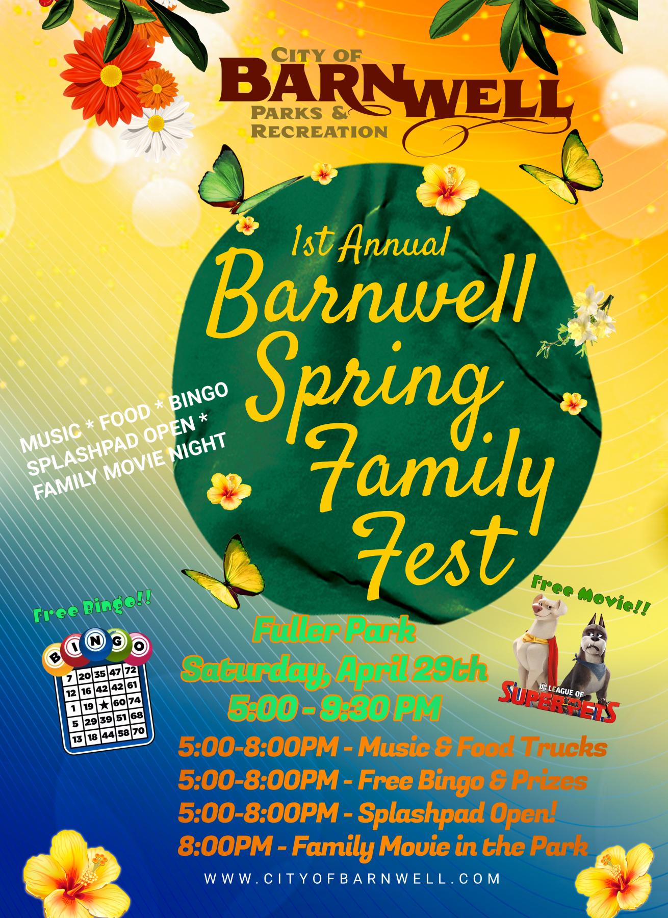 1st Annual Barnwell Spring Family Fest City of Barnwell, SC